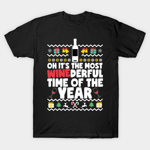 The Most WINEderful Time Of Year T-Shirt by thingsandthings